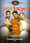 Livin' Large